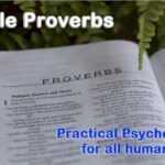 Bible Proverbs are practical psychology for all humankind