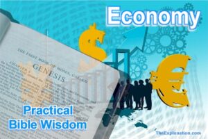 Economy. Practical Bible wisdom for individual and national prosperity.