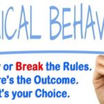 Ethical Behavior. Follow or break the rules. Here's the outcome, It's your choice.