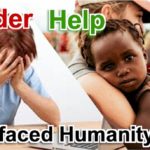 Hinder or help ... or both. Humans are two faced. We do both, maybe without even realizing it.