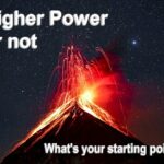 Higher power or not. What's your starting point to answer the mind-body problem?