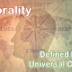 Morality defined by a universal code is the basis of mental health.