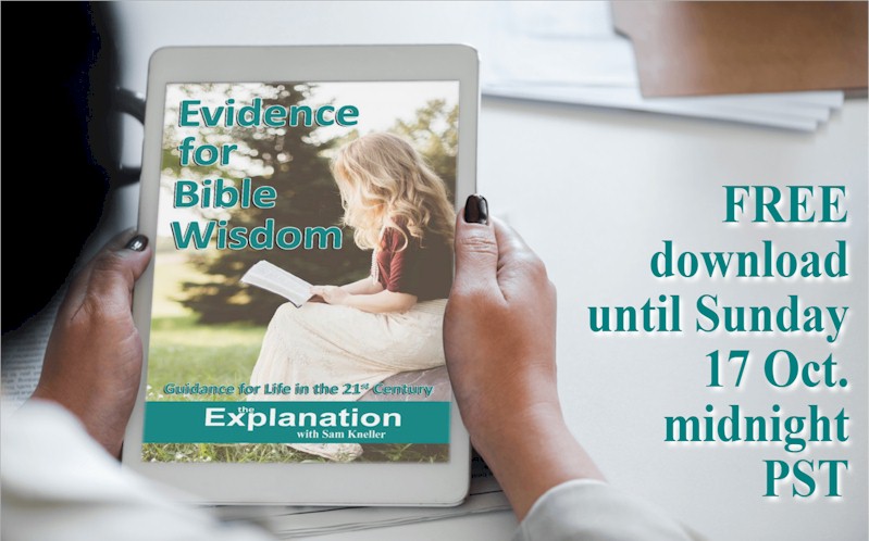 Download Evidence for Bible Wisdom free until Sunday 17 Oct. midnight pst