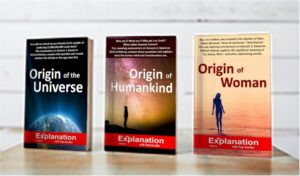 Origin of the Universe, Humankind, and Woman. The master plan of our origins.