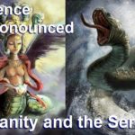 Sentence pronounced by God for the Serpent and Humanity. This is the result of their collusion and not following instructions.